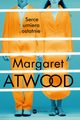 Serce umiera ostatnie, Margaret Atwood