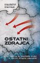 Ostatni zdrajca, Krzysztof Kozioek
