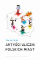 Artyci uliczni polskich miast, Marta Poe