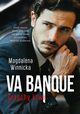 Va banque. Grzechy krwi, Magdalena Winnicka