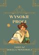 Wysokie progi, Tadeusz Doga Mostowicz