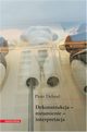 Dekonstrukcja - rozumienie - interpretacja., Piotr Dehnel
