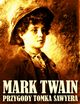 Przygody Tomka Sawyera, Mark Twain