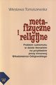 Metafizyczne i religijne. Problem subtematu w dziele literackim na przykadzie prozy kresowej Wodzimierza Odojewskiego, Wiesawa Tomaszewska