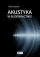 Akustyka w budownictwie, Jacek Nurzyski