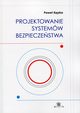 Projektowanie systemw bezpieczestwa, Pawe Kpka