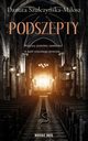 Podszepty, Danuta Szulczyska-Miosz