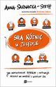 Sia rnic w zespole, Anna Sarnacka-Smith