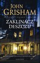 ZAKLINACZ DESZCZU, John Grisham