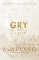 Gry. Seria Twisted, Ana Huang