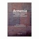 Armenia dziedzictwo a wspczesne kierunki przemian kulturowo-cywilizacyjnych, 