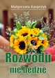 Rozwodu nie bdzie, Magorzata Kasprzyk