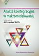 Analiza kointegracyjna w makromodelowaniu, Aleksander Welfe