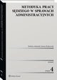 Metodyka pracy sdziego w sprawach administracyjnych, Barbara Adamiak, Janusz Borkowski