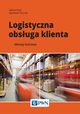 Logistyczna obsuga klienta, Sabina Kauf, Agnieszka Tuczak