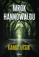 Mrok Hannowaldu, Kamil ysik