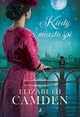 Kiedy miasto pi, Elizabeth Camden