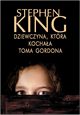 Dziewczyna, ktra kochaa Toma Gordona, Stephen King