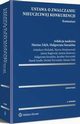 Ustawa o zwalczaniu nieuczciwej konkurencji. Komentarz, Marek Szydo, Micha Wyrwiski, Arkadiusz Michalak, Magorzata Sieradzka, Marian Zdyb, Janusz Raglewski, Jarosaw Sroczyski, Marcin Mioduszewski, Justyna Rasiewicz