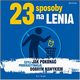 23 sposoby na lenia, czyli jak pokona prokrastynacj dobrym nawykiem, Scott Patterson