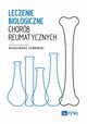 Leczenie biologiczne chorb reumatycznych, 