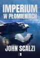 Imperium w pomieniach, John Scalzi