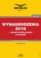 Wynagrodzenia 2019 ? zmiany w rozliczaniu i wypacie, Praca zbiorowa