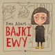 Bajki Ewy, Ewa Abart