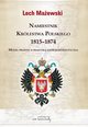 Namiestnik Krlestwa Polskiego 1815-1874, Lech Maewski