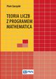 Teoria liczb z programem Mathematica, Piotr Zarzycki