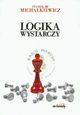 Logika wystarczy, Stanisaw Michalkiewicz