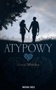 Atypowy, Anna Mucha