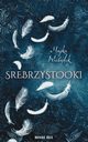 Srebrzystooki, Majka Wieldek