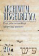 Archiwum Ringelbluma. Konspiracyjne Archiwum Getta Warszawy. Tom 20, Prasa getta warszawskiego: ugru, 
