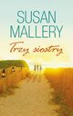 Trzy Siostry, Susan Mallery