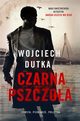 Czarna pszczoa, Wojciech Dutka