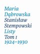 Maria Dbrowska Stanisaw Stempowski Listy Tom 1 1924-1930, Maria Dbrowska, Stanisaw Stempowski