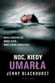 Noc, kiedy umara, Jenny Blackhurst