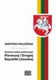 Ewolucja systemu politycznego Pierwszej i Drugiej Republiki Litewskiej, Martinas Maluinas