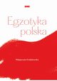 Egzotyka polska, Magorzata Gobiowska