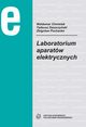 Laboratorium aparatw elektrycznych, Zbigniew Pochanke, Waldemar Chmielak, Tadeusz Daszczyski