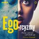 Ego-rcyzmy. Poznaj, czym jest i jak dziaa ego, Mateusz Grzesiak