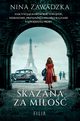 Skazana za mio, Nina Zawadzka