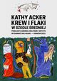 Krew i flaki w szkole redniej, Kathy Acker