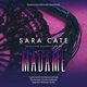 Madame, Sara Cate