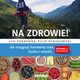 Na zdrowie! Jak osign harmoni ciaa, ducha i umysu. Wydanie II rozszerzone, Jan Pokrywka, Filip urakowski