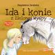 Ida i konie. Tom 2. Ida i konie z Zielonej Wyspy, Magdalena Zarbska