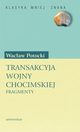 Transakcyja wojny chocimskiej. Fragmenty, Wacaw Potocki