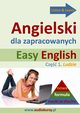 Easy English - Angielski dla zapracowanych 1, Dorota Guzik