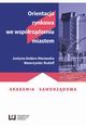 Orientacja rynkowa we wsprzdzeniu miastem, Justyna Anders-Morawska, Wawrzyniec Rudolf